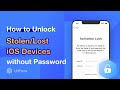 How to Unlock Stolen/Lost iOS Devices without Previous Owner and Password 2025