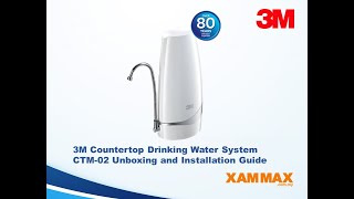 3M Countertop Drinking Water System CTM-02 Unboxing and Installation