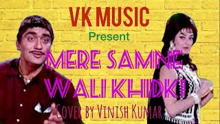 Mere Samne Wali Khidki Me With Lyrics ॥ Padosan ॥ 1968 ॥ Vinish Kumar ॥ VK Music