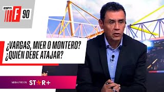 Vargas, Mier o Montero, ¿cuál debe ser el arquero titular de la Selección Colombia?