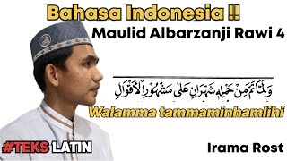 Bahasa Indonesia ‼️ Maulid Albarzanji Rawi 4 ( Walamma Tamma )