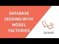 Database Seeding and Controller - LARAVEL