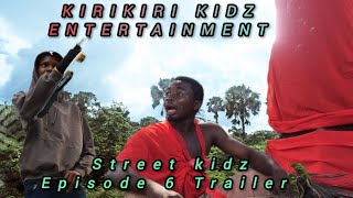 Street kidz episode 6 (Trailer) @Fefereina @BabyBulletLifestyles