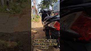 2025 Honda Dio 110 walkaround black colour new features TFT display #shorst