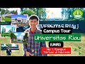 Keliling UNIVERSITAS RIAU (UNRI) ‼️Kampus Terluas ke 2 di Indonesia ‼️Campus Tour‼️#kampus #tour #ff