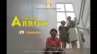 INCINEMA 2024 I FINDING ARROW I BATAC CITY, ILOCOS NORTE