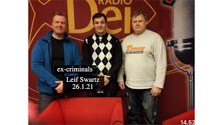 Ex-Criminals : Leif Swartz