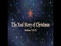 12/10/2023 – “The Real Story of Christmas” – Matthew 1:18-25 – Mike Stone, Senior Pastor