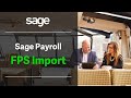 Sage (UK): Sage Business Cloud Payroll - FPS Import