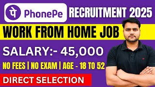 Phonepe Recruitment 2025 | Phonepe Recruitment | Work From Home Jobs 2025 | Phonepe Latest HIrings