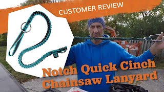 Notch Quick Cinch Chainsaw Lanyard - John Massing's Customer Video Review