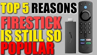 TOP 5 REASONS WHY THE AMAZON FIRESTICK IS SO POPULAR!! WHY DO YOU HAVE A FIRESTICK?