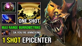 1 SHOT EPICENTER Brutal Offlane Sand King with Full Aghs Max Range Burrowstrike Dota 2