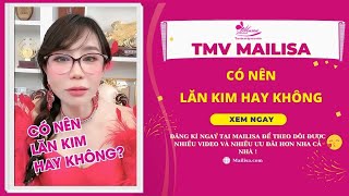 TGĐ Thẩm Mỹ Viện Mailisa Tư Vấn Làm Đẹp Có Nên Lăn Kim Hay Không