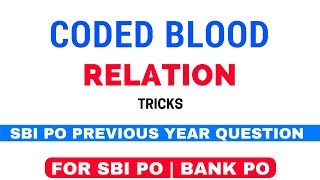 Coded Blood Relation Reasoning Tricks For SBI and Bank PO [In Hindi]