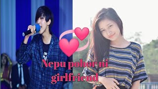 Nepu pohor ni girl friend Hamari Debbarma