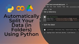 Tutorial: How to Automatically Split Your Data (in Folders) Using Python