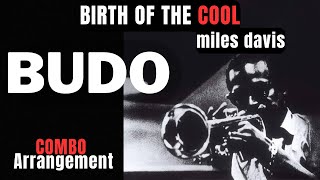 Budo (Miles Davis) Birth Of The Cool - Combo Arrangement