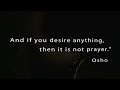 prayer osho meditation minutes