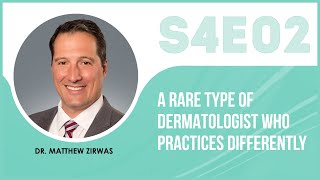 A Rare Type Of Dermatologist Who Practices Differently - The Eczema Podcast (S4E02)