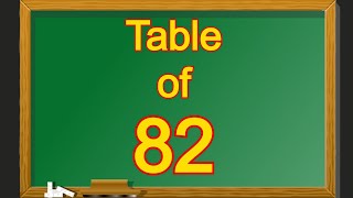 Table of 82 | Multiplication Table Eighty Two | 82 ka Table | 82 ka Pahada | English me 82 ka Pahada