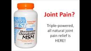 Glucosamine Chondroitin MSM - Joint Pain Relief