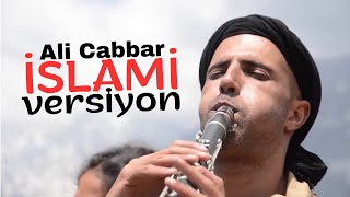 Ali Cabbar | İSLAMİ VERSİYON