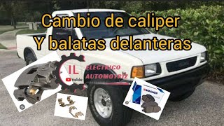 Cambio de caliper y balatas delanteras