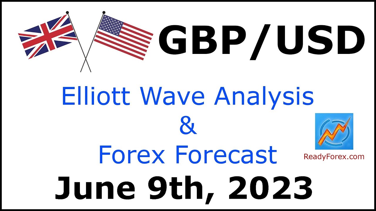 GBP USD Elliott Wave Analysis | Forex Forecast | June 9, 2023 | GBPUSD ...