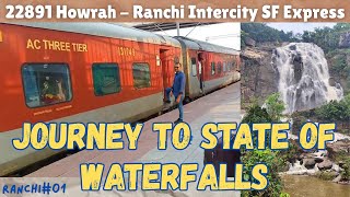 Journey To Ranchi: The Enchanting State of Waterfalls in Jharkhand 🌊✨