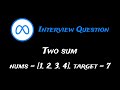 Two Sum - LeetCode 1 - Hashmap - Java