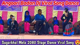 Anguri Badan Dj | Remix Viral Song Dj Vishal Kuchaini | Sugarkhal Mela Dance 2080 | Angoori Badan