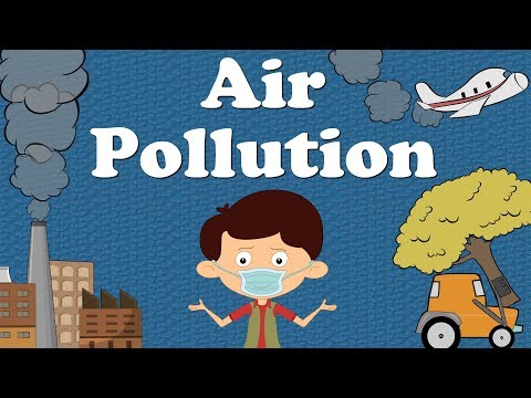 Air Pollution for Kids | It's AumSum Time Air Pollution for Kids | It's AumSum Time