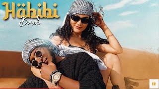 Ethiopian New Music - Burik - Habibi | ቡሪክ - ሀቢቢ 2024 (Official Music) #estifo#jon_daniel#jani#rache