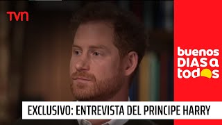 Exclusivo por TVN: No te pierdas la reveladora entrevista del príncipe Harry a la CBS | BDAT