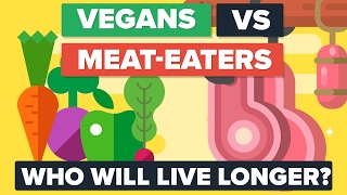 VEGANS vs MEAT EATERS - Who Will Live Longer? Food / Diet Comparison