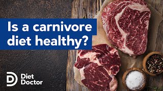 Is a carnivore diet healthy?