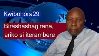 Kwibohora29. Birashashagirana ariko si Zahabu. Nta terambere rirambye riri mu Rwanda