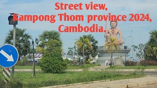 Street view, Kampong Thom province 2024, Cambodia