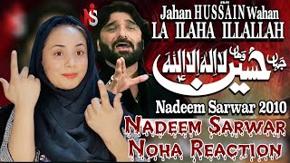 Nadeem Sarwar Noha Reaction | Jahan Hussain Wahan La Ilaha Illallah Noha Reaction