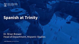 Study Spanish at Trinity College Dublin