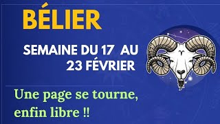 BÉLIER semaine du 17 au 23 février : enfin libre !!