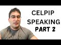 CELPIP Speaking Part 2.  How Many Points!