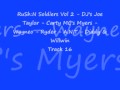 RuShN Soldiers Vol 2 - DJ's Joe Taylor - Carty MC's Myers - Wayneo - Ryder - A.N.T - Diddy & Willwin