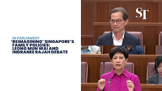 Leong Mun Wai and Indranee Rajah debate “reimagining” Singapore’s family policies and its low TFR