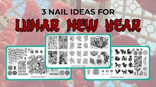 3 Lunar New Year Nail Art Ideas🧧