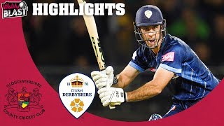 Madsen Shines in Last QF | Gloucestershire v Derbyshire - Highlights | Vitality Blast 2019