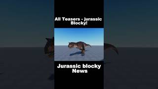 All Teasers - Jurassic Blocky Part 1! #phonk #jurassicblocky #news