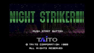 Night Striker (ナイトストライカー). [Mega CD - Taito, Aisystem Tokyo]. (1993). Very Hard. A,C,F,I,M,R. ALL.