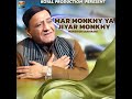 mar monkhy ya jiyar monkhy